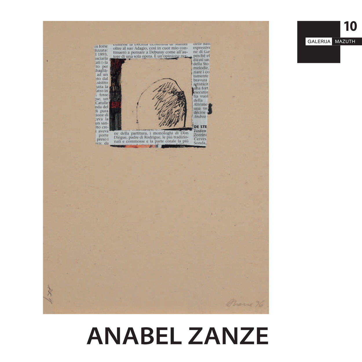 2011. PRVA SLOVA, Galerija Mazuth, Zagreb